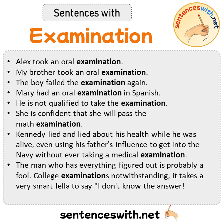 Sentences with Examination, Sentences about Examination in English