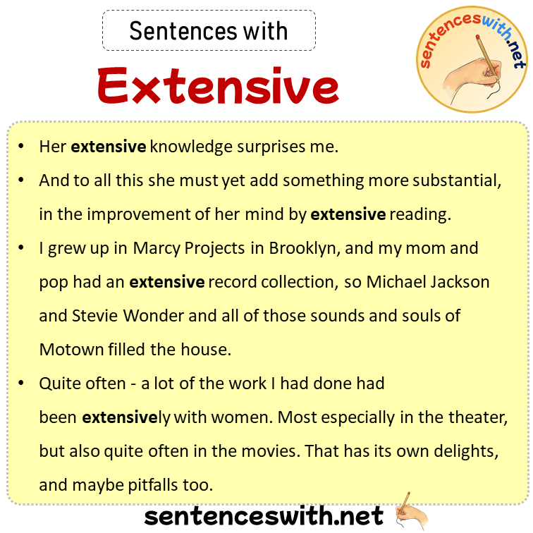 Sentences with Extensive, Sentences about Extensive
