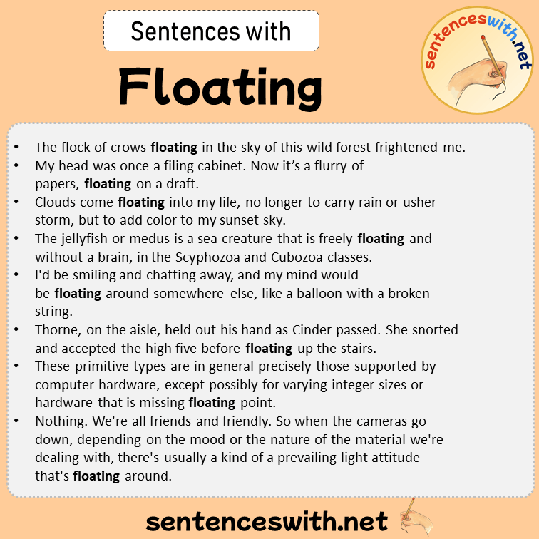 Sentences with Floating, Sentences about Floating