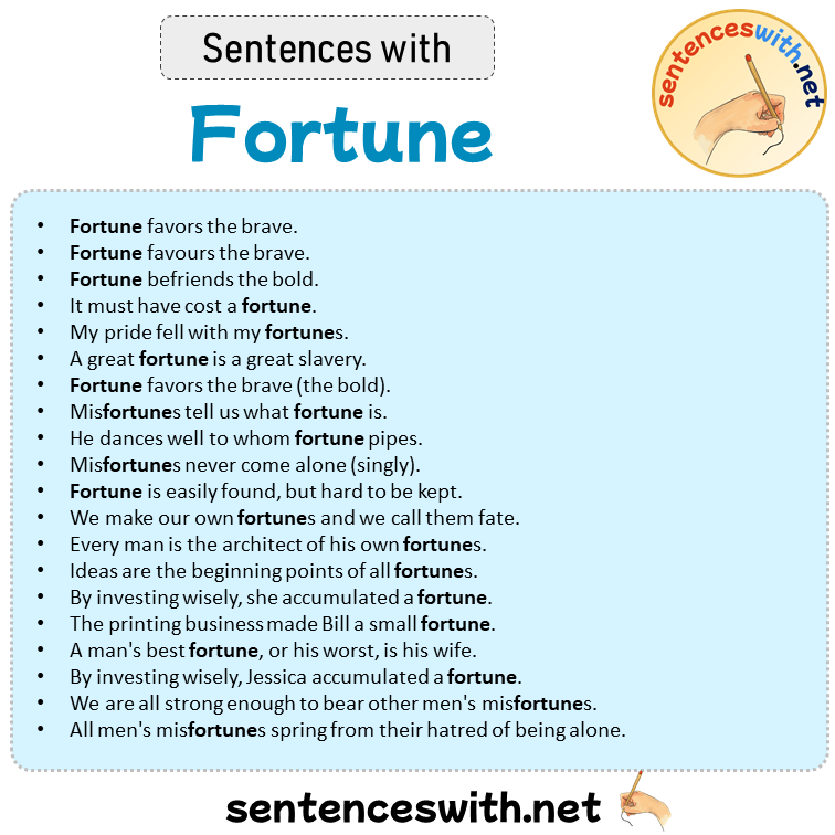 Sentences with Fortune, Sentences about Fortune