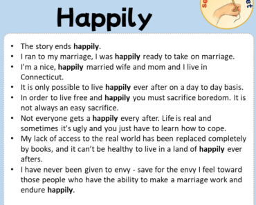 Sentences with Happily, Sentences about Happily