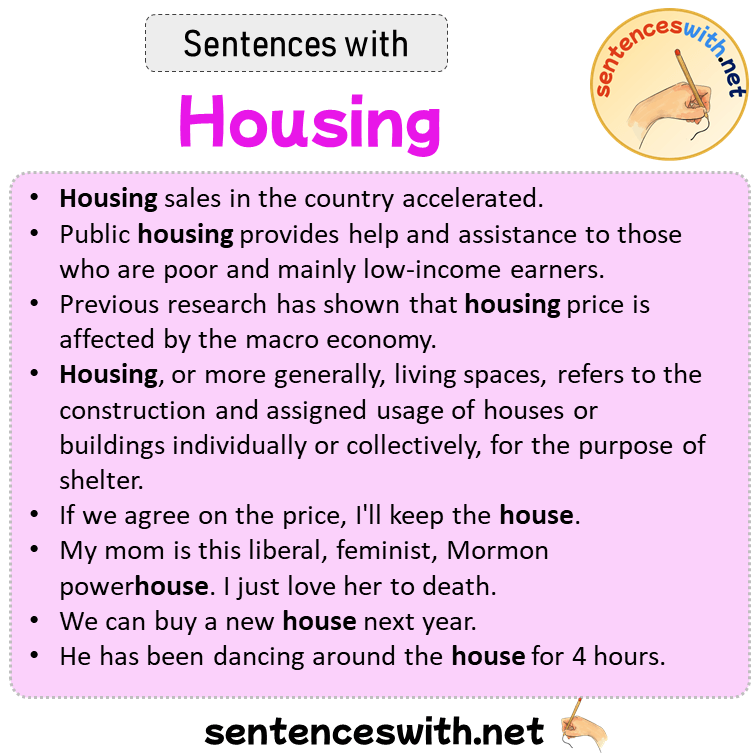 Sentences with Housing, Sentences about Housing in English