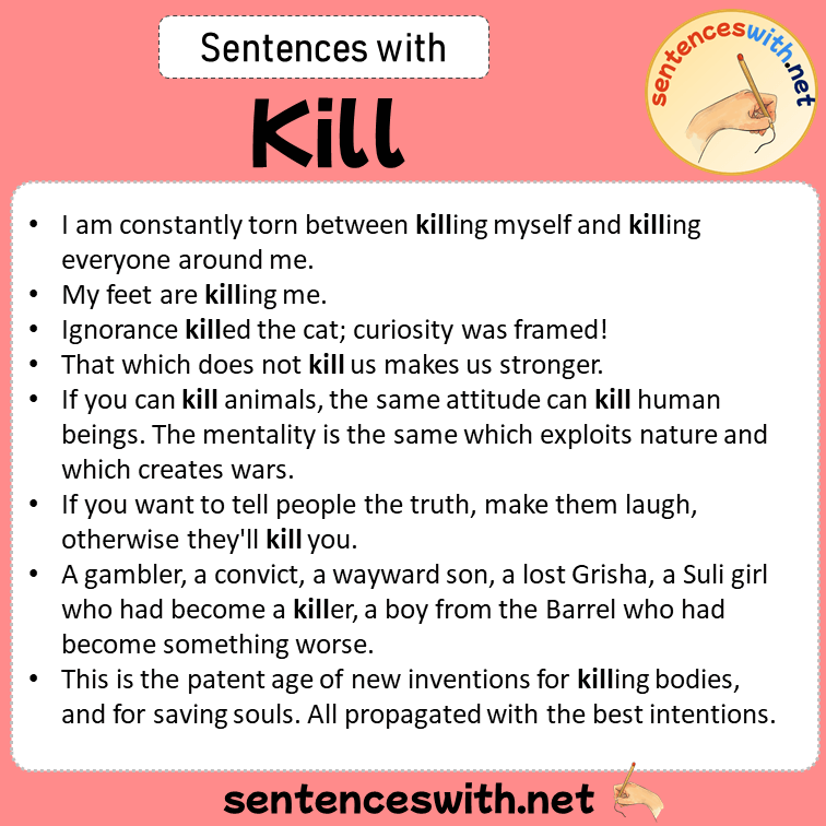 Sentences with Kill, Sentences about Kill in English