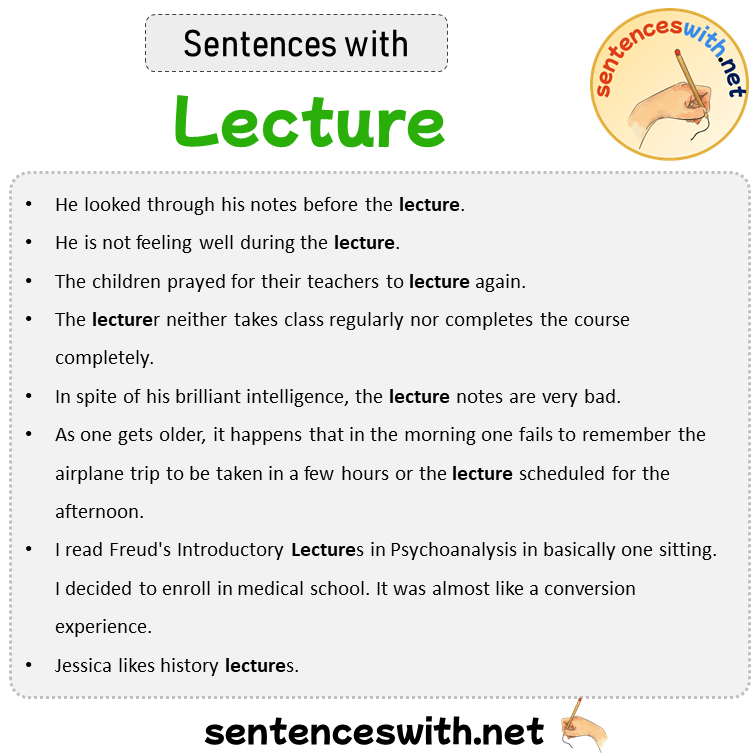 Sentences with Lecture, Sentences about Lecture in English