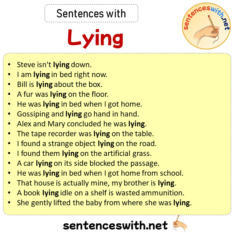Sentences with Lying, Sentences about Lying
