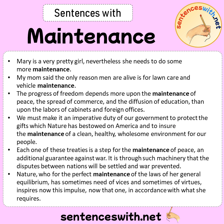 Sentences with Maintenance, Sentences about Maintenance in English