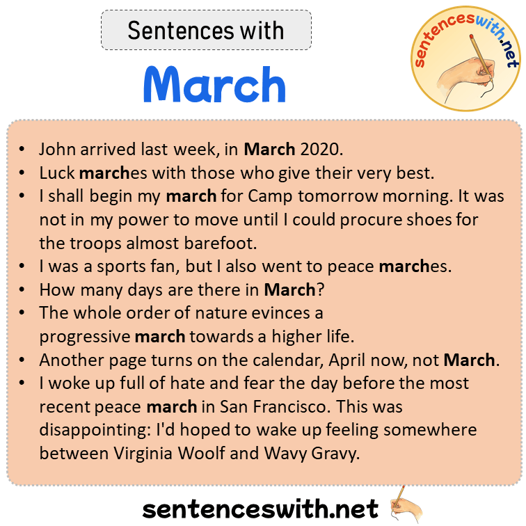 Sentences with March, Sentences about March in English