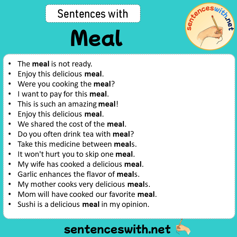 Sentences with Meal, Sentences about Meal in English