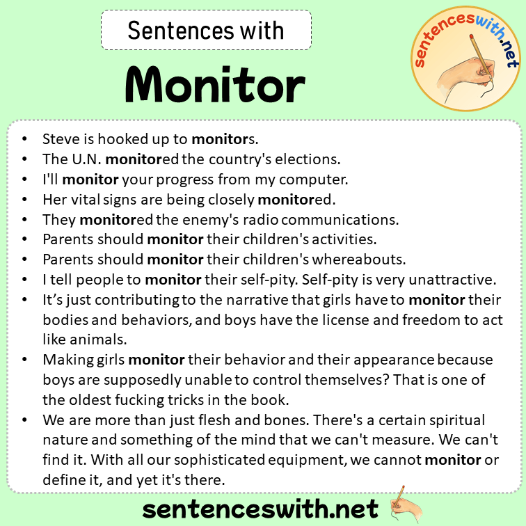 Sentences with Monitor, Sentences about Monitor in English