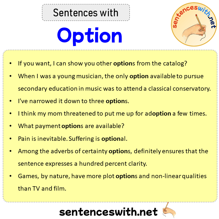Sentences with Option, Sentences about Option in English