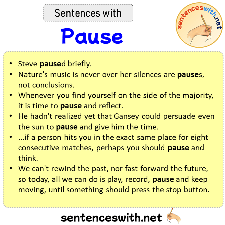 sentences-with-pause-sentences-about-pause-in-english-sentenceswith-net