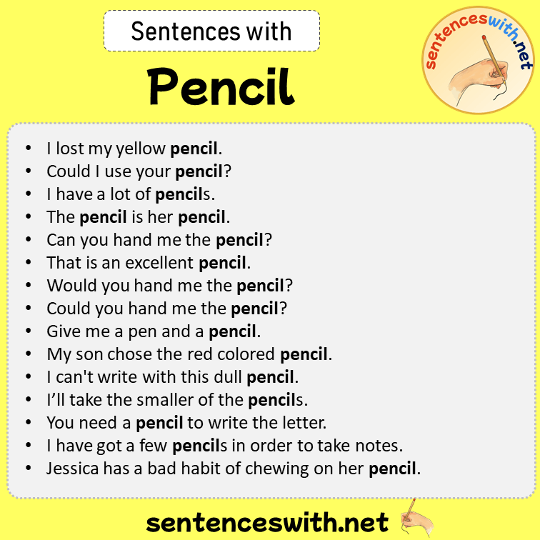 Sentences with Pencil, Sentences about Pencil