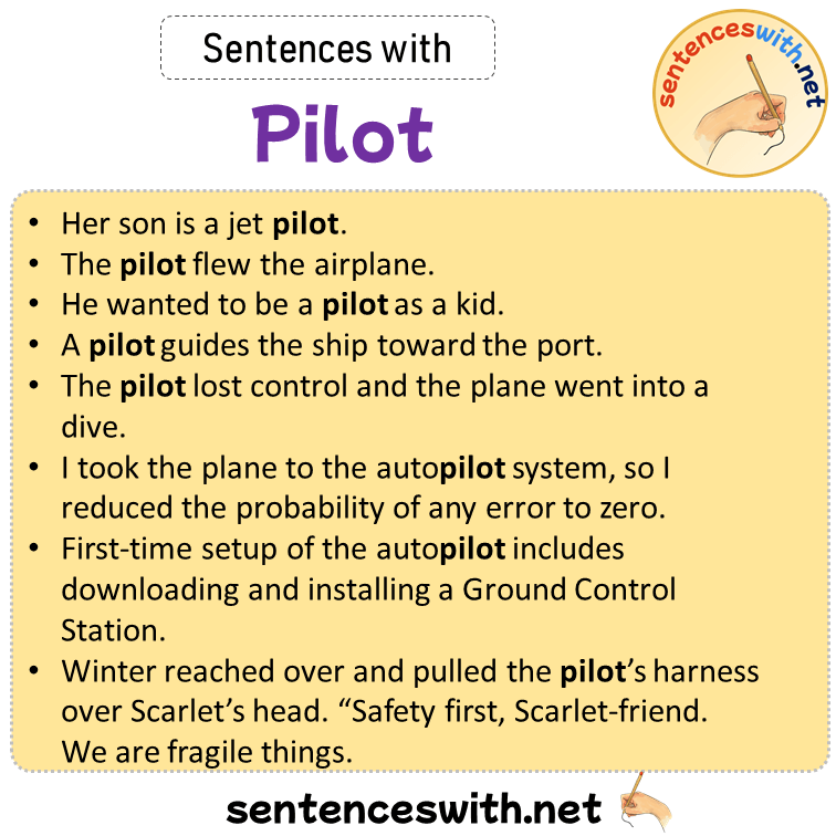 Sentences with Pilot, Sentences about Pilot