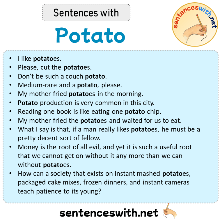 Sentences with Potato, Sentences about Potato in English