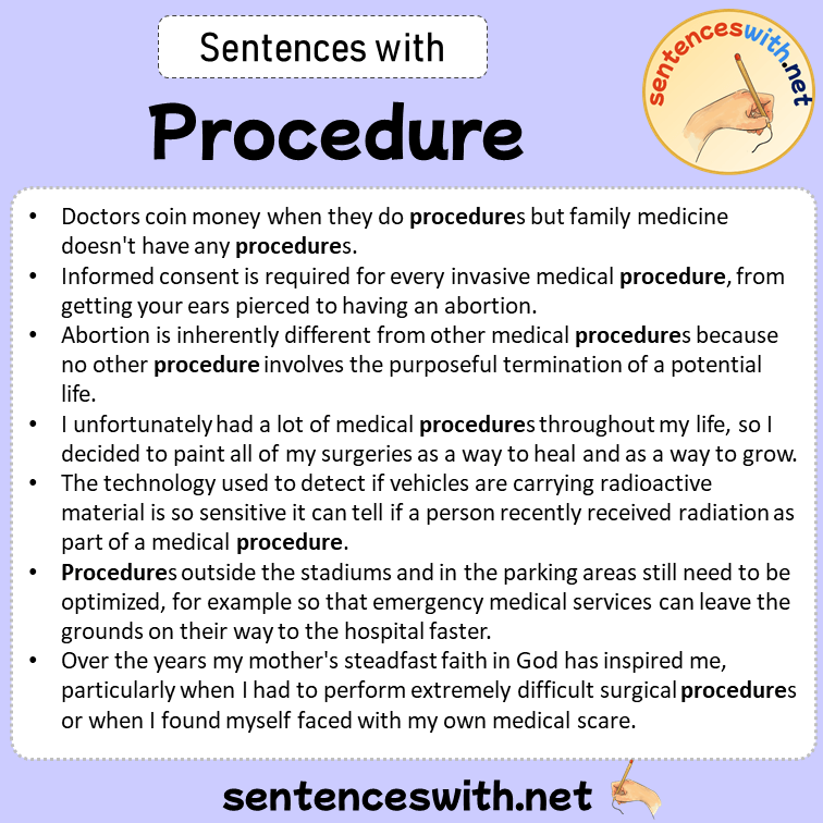 Sentences with Procedure, Sentences about Procedure in English