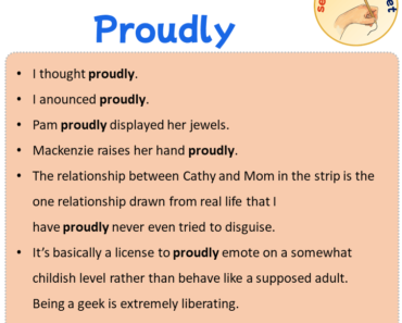 Sentences with Proudly, Sentences about Proudly