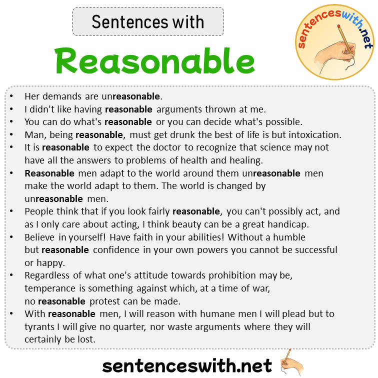 Sentences with Reasonable, Sentences about Reasonable in English