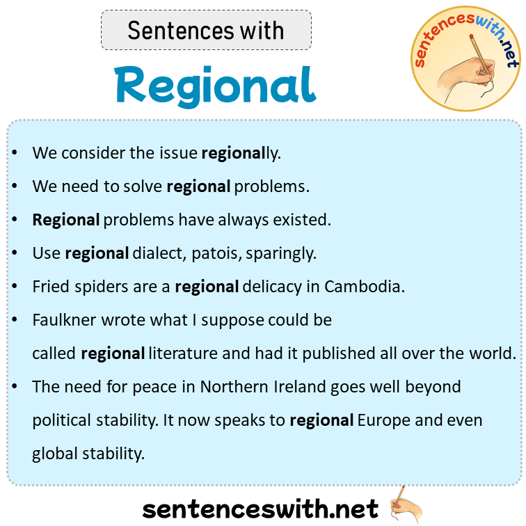 Sentences with Regional, Sentences about Regional