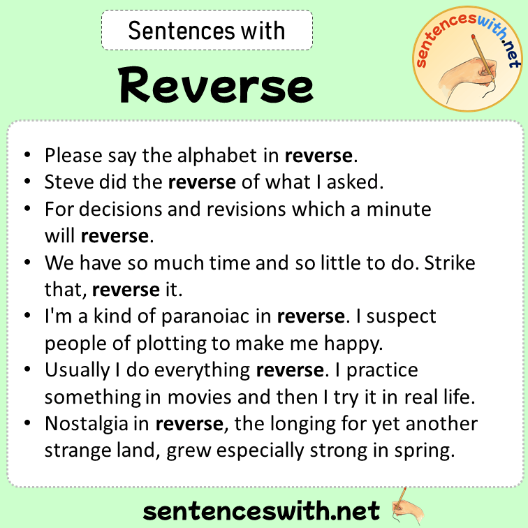 Sentences with Reverse, Sentences about Reverse