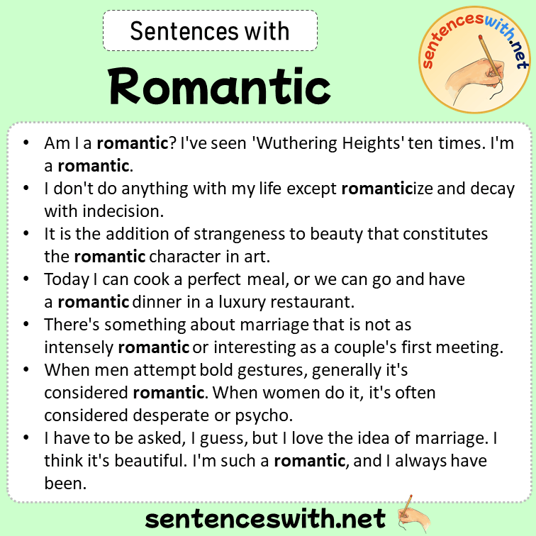 Sentences with Romantic, Sentences about Romantic