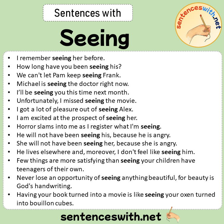 Sentences with Seeing, Sentences about Seeing