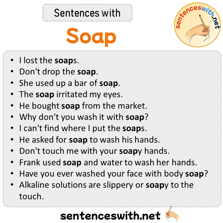 Sentences with Soap, Sentences about Soap