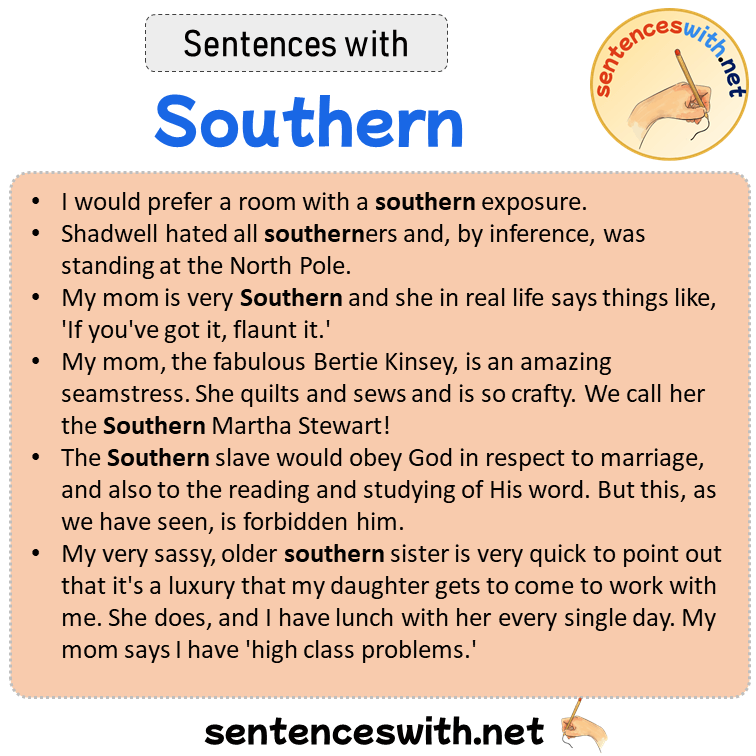 Sentences with Southern, Sentences about Southern in English