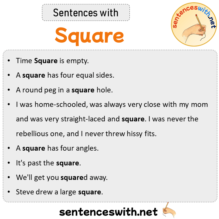 Sentences with Square, Sentences about Square in English