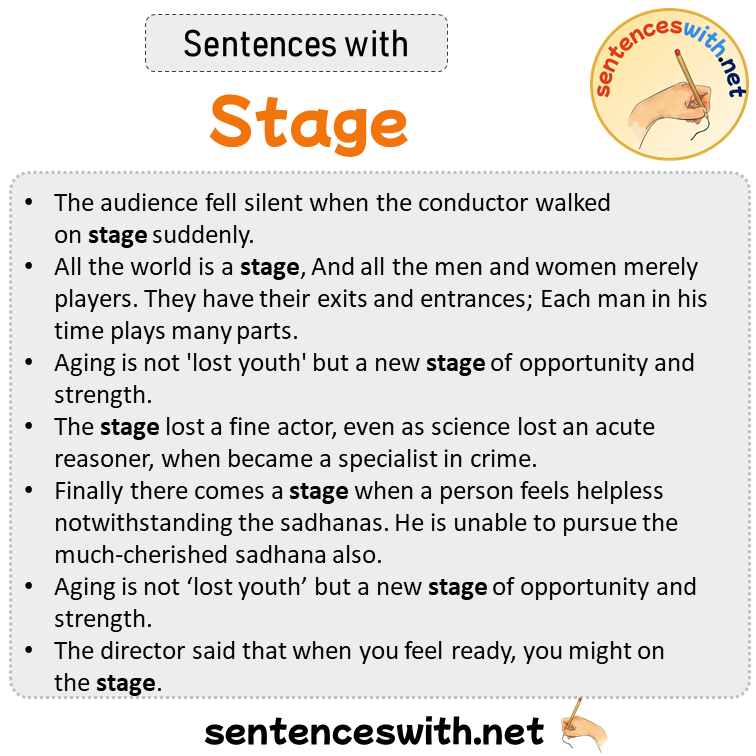 Sentences with Stage, Sentences about Stage in English
