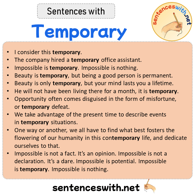 Sentences with Temporary, Sentences about Temporary