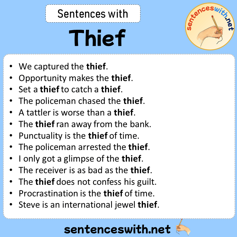 Sentences with Thief, Sentences about Thief