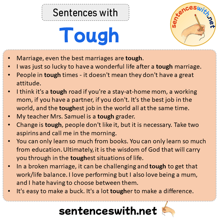 Sentences with Tough, Sentences about Tough in English