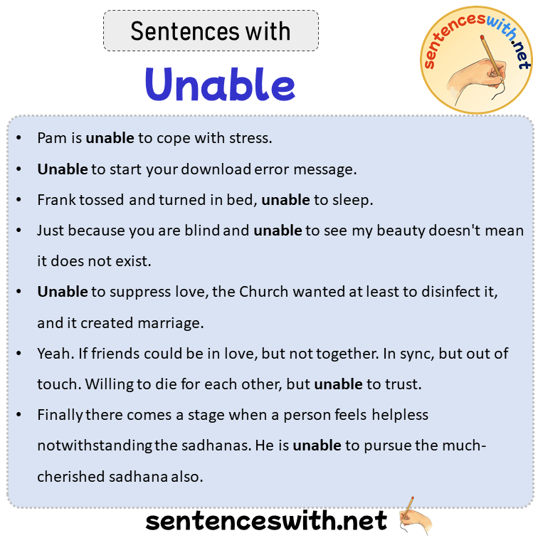 Sentences with Unable, Sentences about Unable