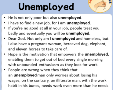 Sentences with Unemployed, Sentences about Unemployed