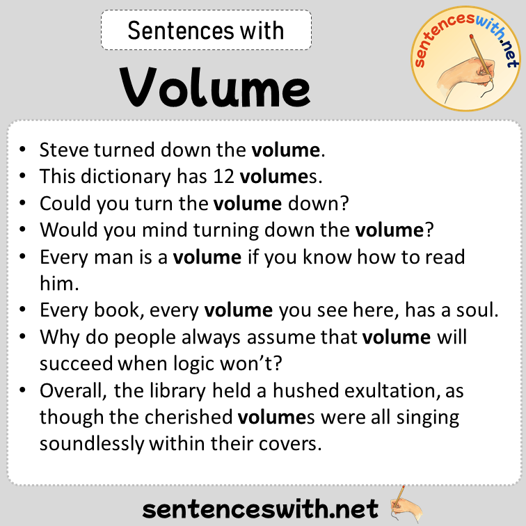 Sentences with Volume, Sentences about Volume in English