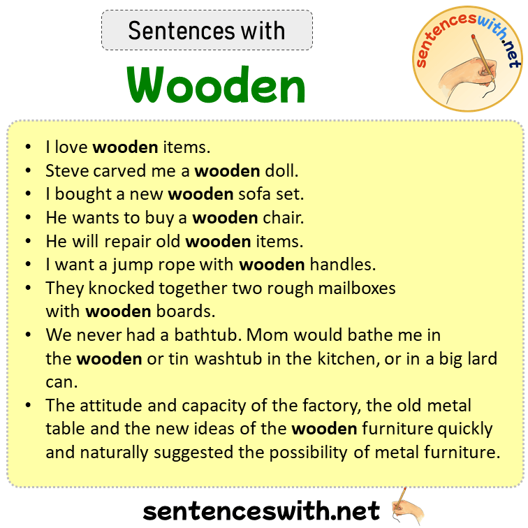 Sentences with Wooden, Sentences about Wooden