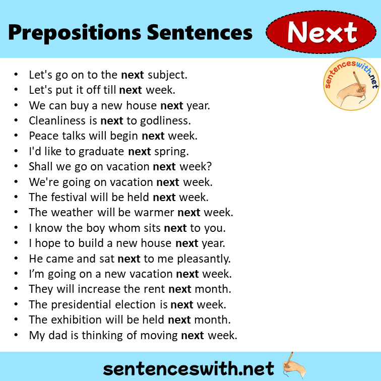 Preposition Next Sentences Examples, Preposition Next in a Sentence