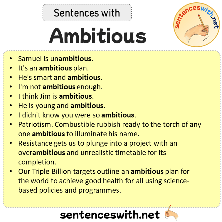 Sentences with Ambitious, Sentences about Ambitious