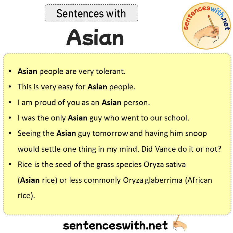 Sentences with Asian, Sentences about Asian