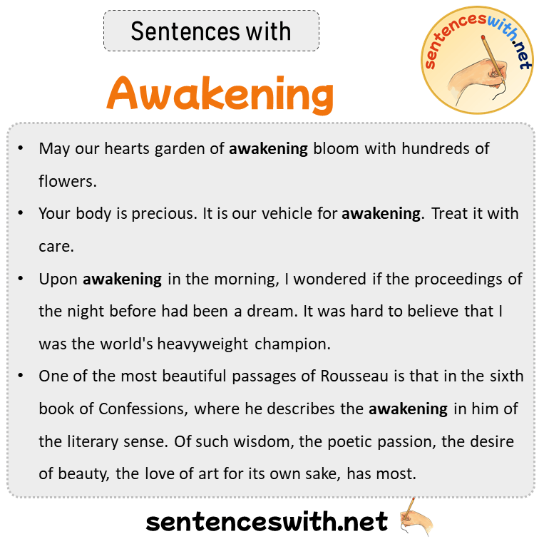 Sentences with Awakening, Sentences about Awakening