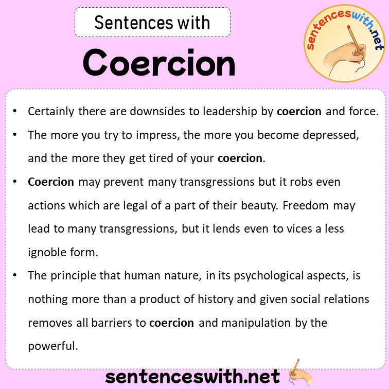 Sentences with Coercion, Sentences about Coercion