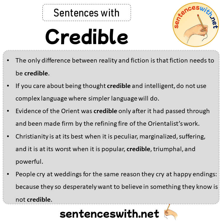 Sentences with Credible, Sentences about Credible