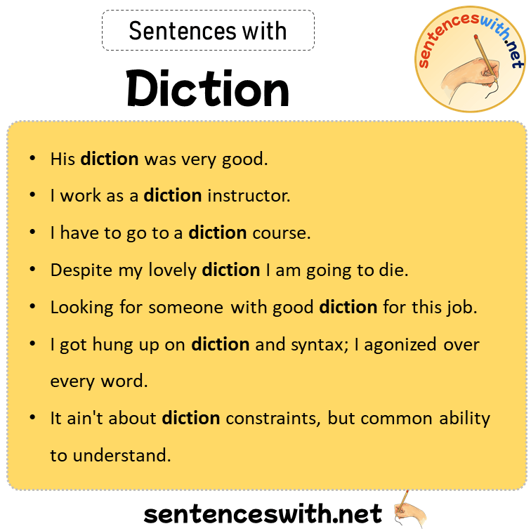 Sentences with Diction, Sentences about Diction