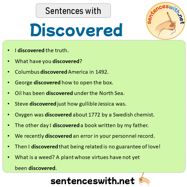 Sentences with Discovered, Sentences about Discovered