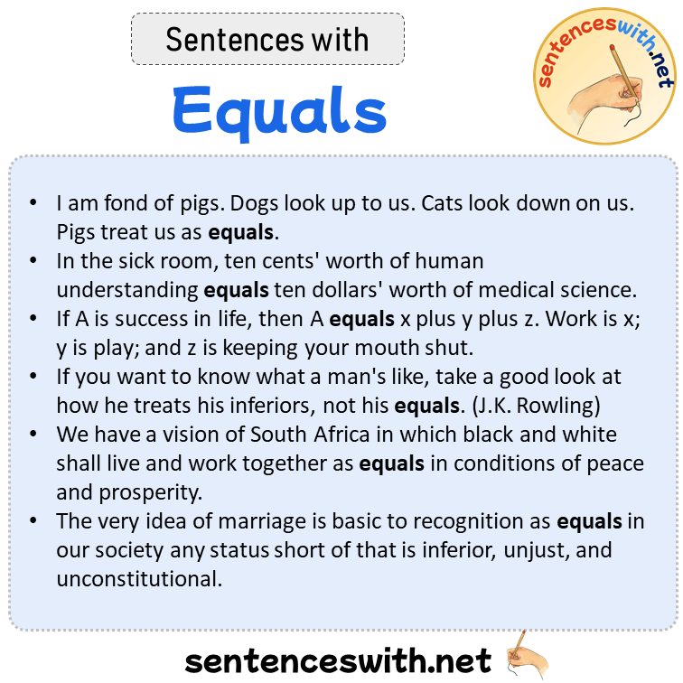 Sentences with Equals, Sentences about Equals