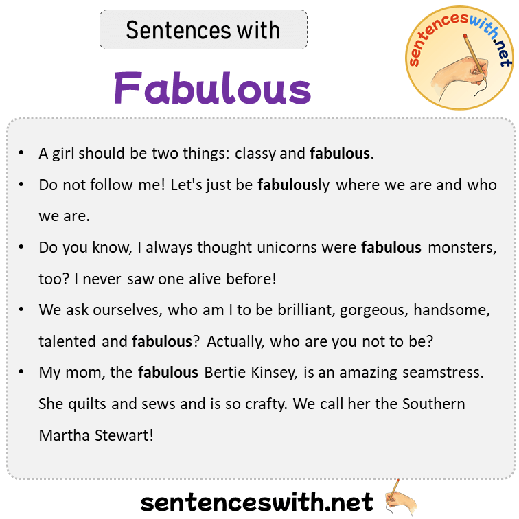 Sentences with Fabulous, Sentences about Fabulous