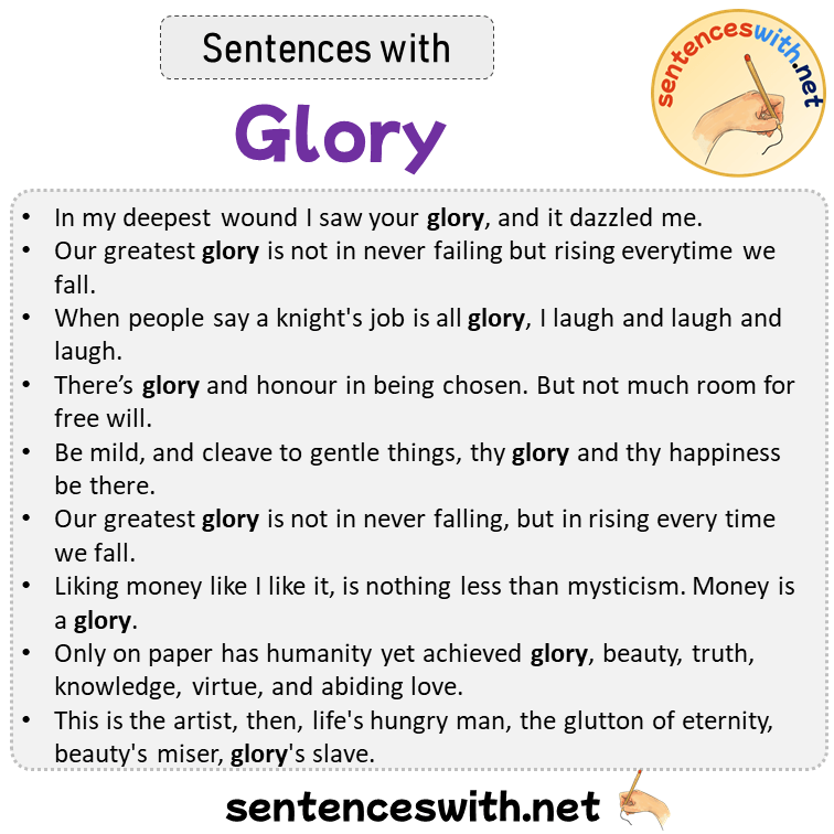 Sentences with Glory, Sentences about Glory