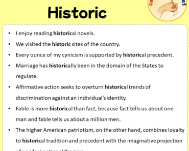 Sentences with Historic, Sentences about Historic