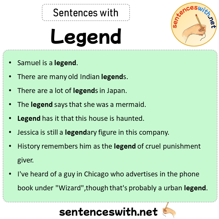 Sentences with Legend, Sentences about Legend