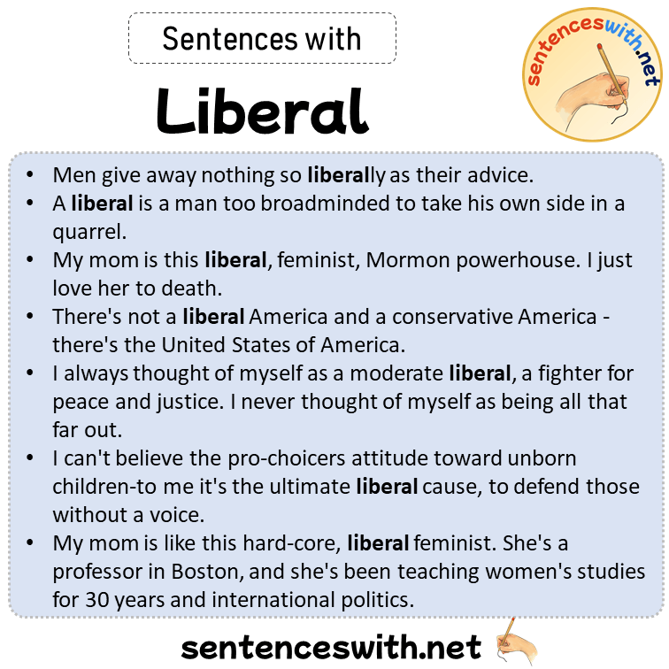 Sentences with Liberal, Sentences about Liberal
